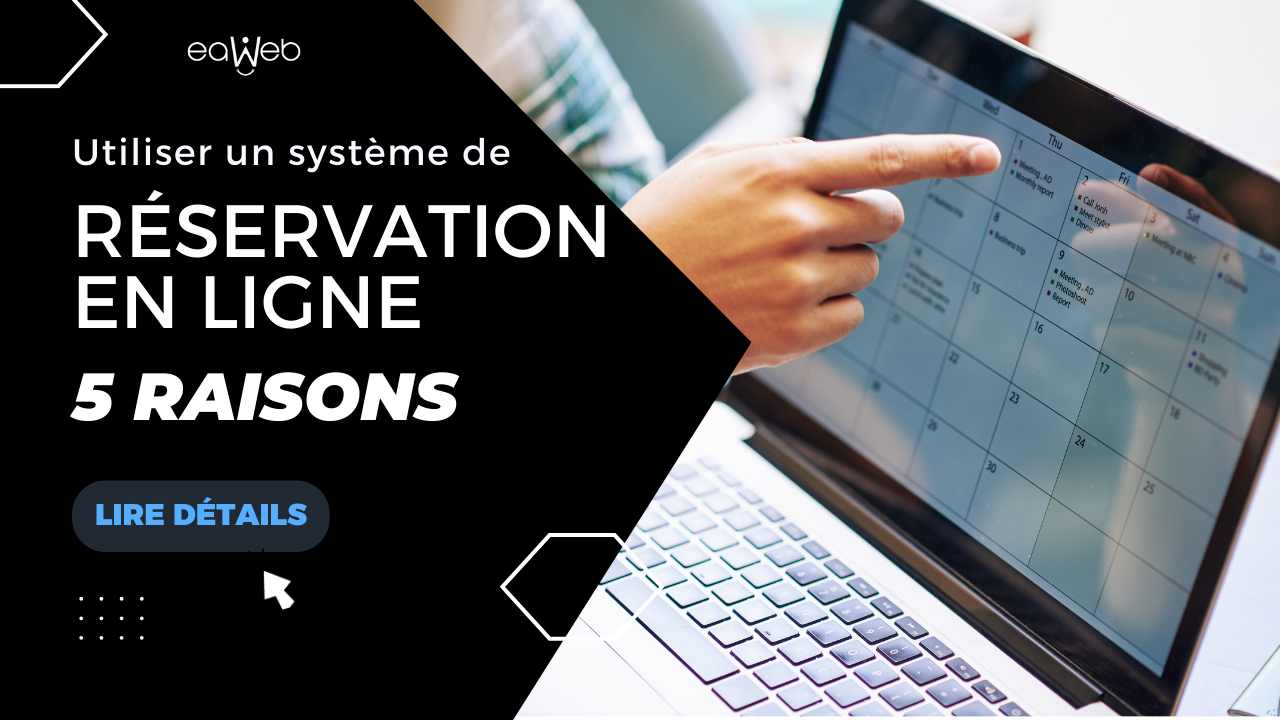 EAWEB | Pourquoi les systÃšmes de rÃ©servation en ligne sont devenus ...